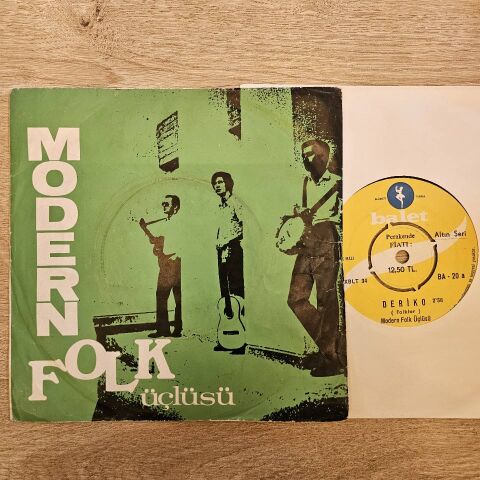 MODERN FOLK ÜÇLÜSÜ - DERİKO 45LİK PLAK