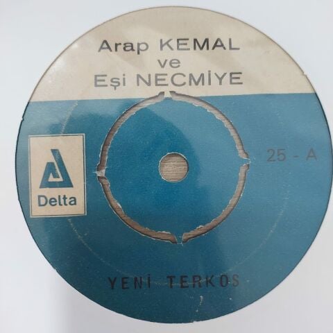 ARAP KEMAL VE EŞİ NECMİYE - YENİ TERKOS 45LİK PLAK