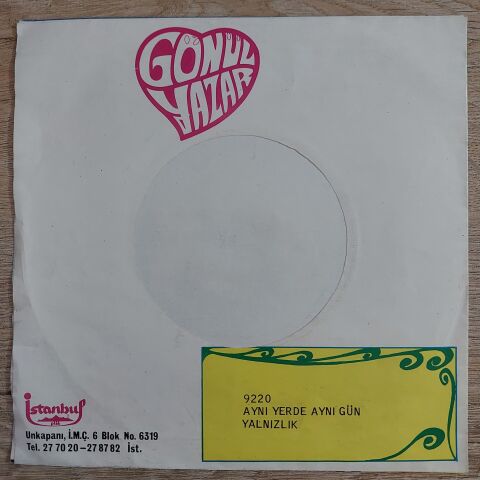 Gönül Yazar – Özlediğim Sevgili / Çalsın Sazlar 45LİK PLAK