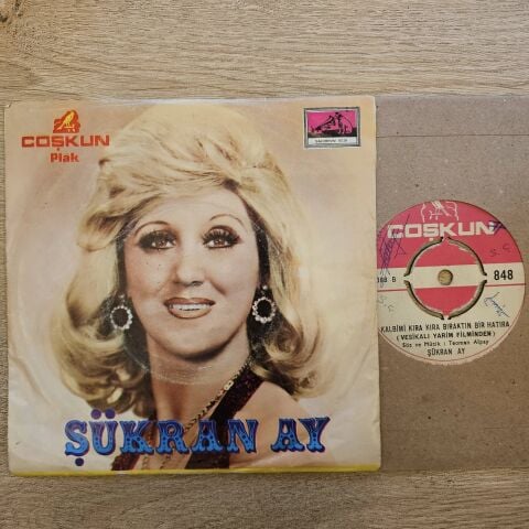 Şükran Ay – Geleceksin Değilmi Bir Akşam Vakti / Kalbimi Kıra Kıra Bıraktın Bir Hatıra 45LİK PLAK