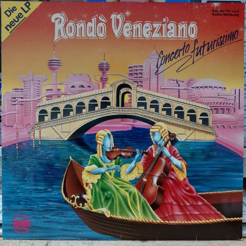 Rondò Veneziano – Concerto Futurissimo LP PLAK