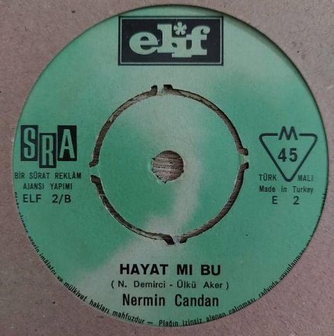 Nermin Candan – Canımın İçi / Hayat Mı Bu 45LİK PLAK