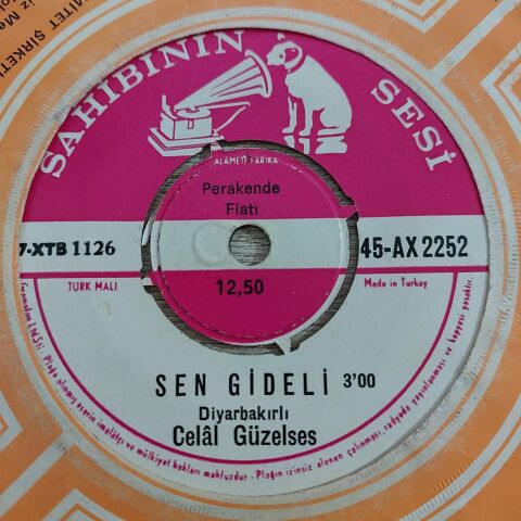 DİYARBAKIRLI CELAL GÜZELSES - SEN GİDELİ 45LİK PLAK