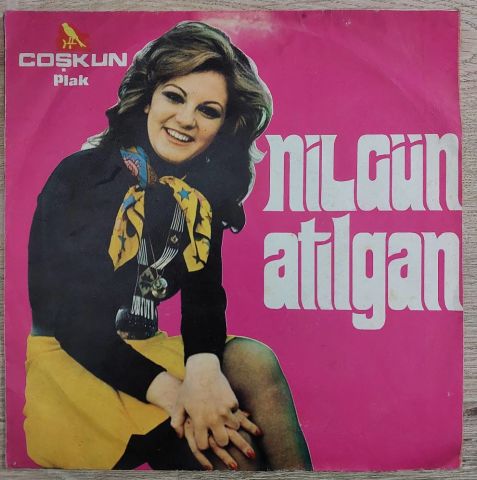 Nilgün Atılgan – Çek Kayıkçı 45LİK PLAK