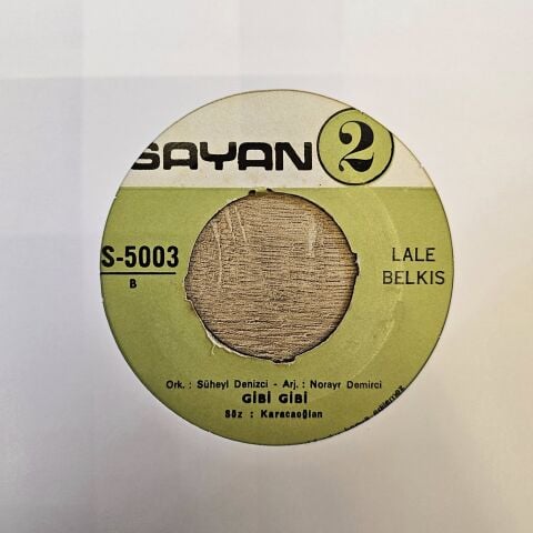 Lale Belkıs – Demedim Mi / Gibi Gibi 45LİK PLAK