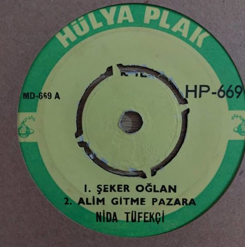 NİDA TÜFEKÇİ - ŞEKER OĞLAN 45LİK PLAK