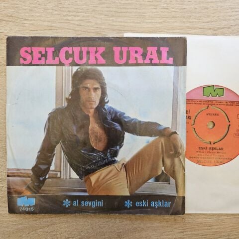 Selçuk Ural – Al Sevgini / Eski Aşklar 45LİK PLAK