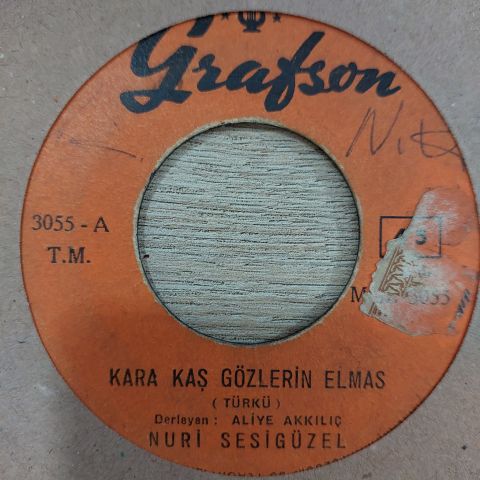 NUR İSESİGÜZEL - KARA KAŞ GÖZLERİN ELMAS 45LİK PLAK