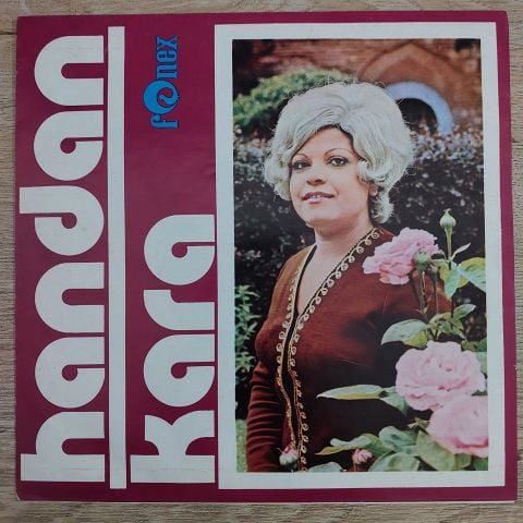 Handan Kara – Oyun Bitti / Kulakların Çınlasın 45LİK PLAK