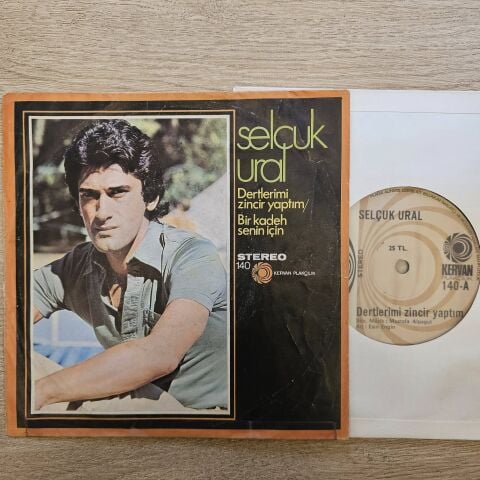 Selçuk Ural – Dertlerimi Zincir Yaptım / Bir Kadeh Senin İçin 45LİK PLAK