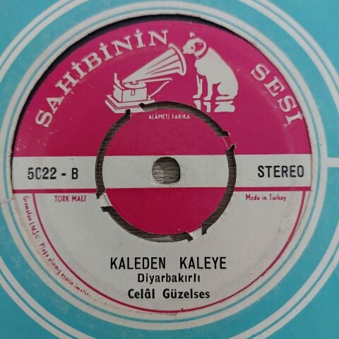 DİYARBAKIRLI CELAL GÜZELSES - KALEDEN KALEYE 45LİK PLAK
