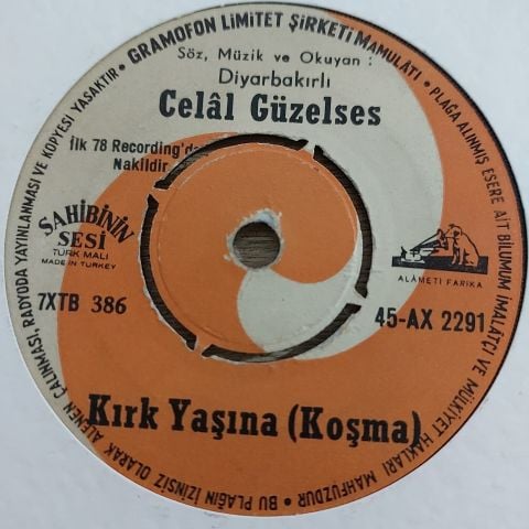 DİYARBAKIRLI CELAL GÜZELSES - BİR GÜZEL Kİ ON YAŞINA GELİNCE 45LİK PLAK