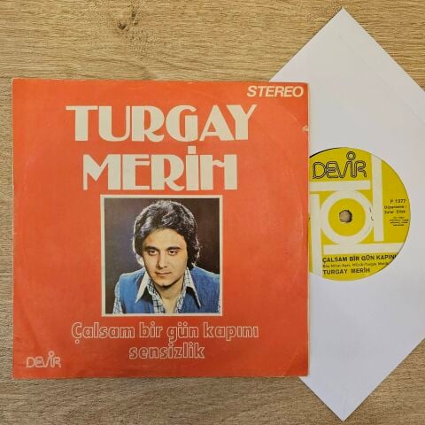 Turgay Merih – Çalsam Bir Gün Kapını 45LİK PLAK