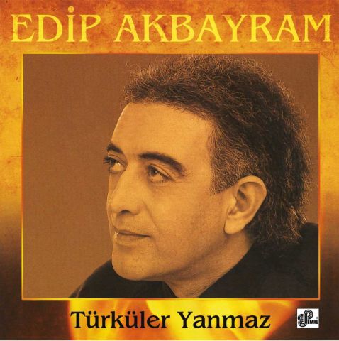 EDİP AKBAYRAM - TÜRKÜLER YANMAZ LP PLAK