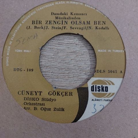CÜNEYT GÖKÇER - BİR ZENGİN OLSAM 45LİK PLAK