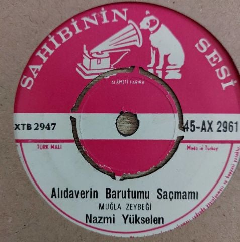 Nazmi Yükselen – Alıdaverin Barutumu Saçmamı / Kaderime Yanarım 45LİK PLAK