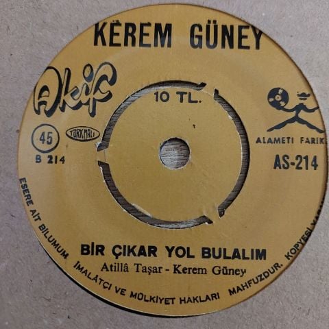 Kerem Güney – Sevenler Kavuşurmuş / Bir Çıkar Yol Bulalım 45LİK PLAK