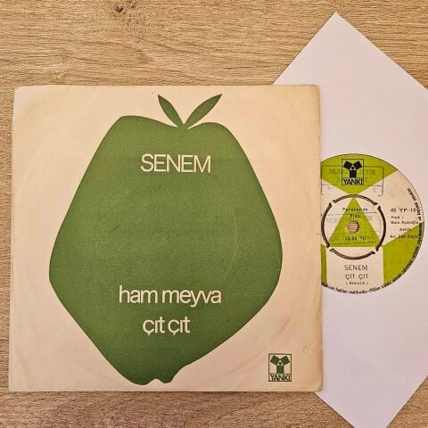 Senem – Ham Meyva / Çıt Çıt 45LİK PLAK