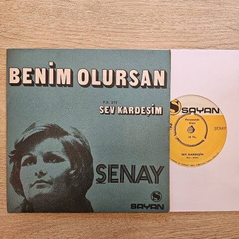 Şenay – Benim Olursan / Sev Kardeşim 45LİK PLAK