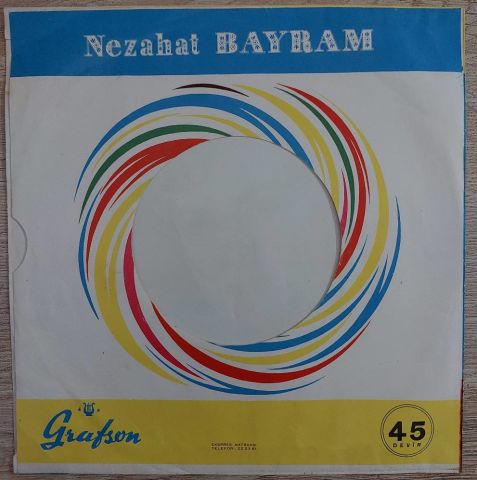 Nezahat Bayram – Kına Yakmış Ellerine 45LİK PLAK