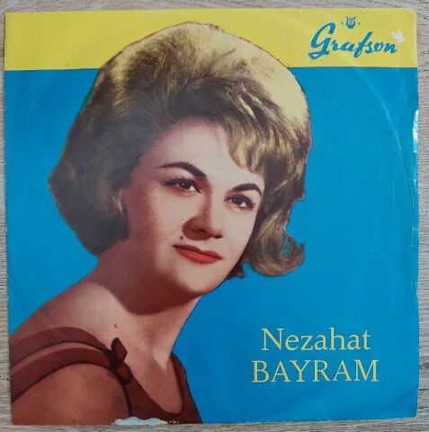 Nezahat Bayram – Ana Beni Eversene 45LİK PLAK