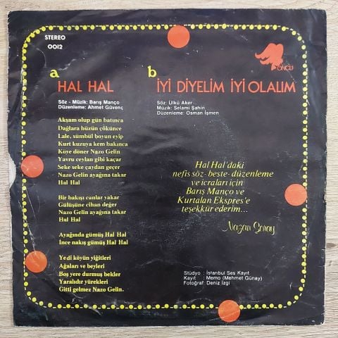 Nazan Şoray – Hal Hal / İyi Diyelim İyi Olalım 45LİK PLAK
