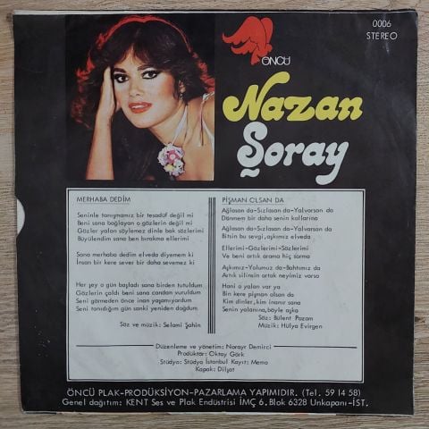 Nazan Şoray – Merhaba Dedim / Pişman Olsan Da 45LİK PLAK