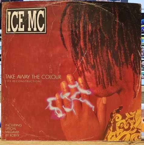 ICE MC – Take Away The Colour ('95 Reconstruction) LP PLAK
