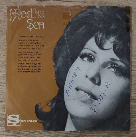 Mediha Şen – Kaybettim Mi Seni Ben / Dudaklarında Arzu 45LİK PLAK