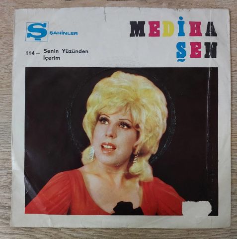 Mediha Şen – Senin Yüzünden / İçerim 45LİK PLAK