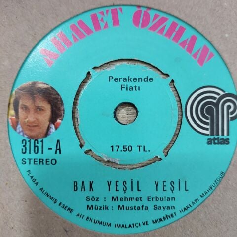 AHMET ÖZHAN - BAK YEŞİL YEŞİL 45LİK PLAK