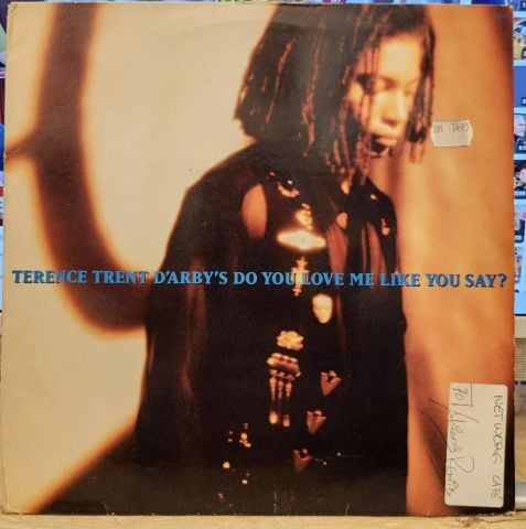 Terence Trent D'Arby – Do You Love Me Like You Say LP PLAK