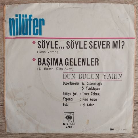 Nilüfer – Söyle... Söyle Sever Mi / Başıma Gelenler 45LİK PLAK