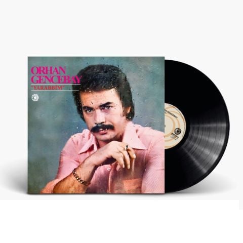 ORHAN GENCEBAY - YARABBİM LP PLAK