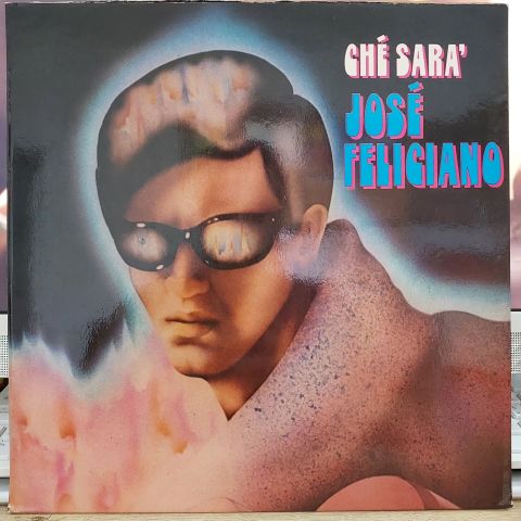 José Feliciano – Ché Sara LP PLAK