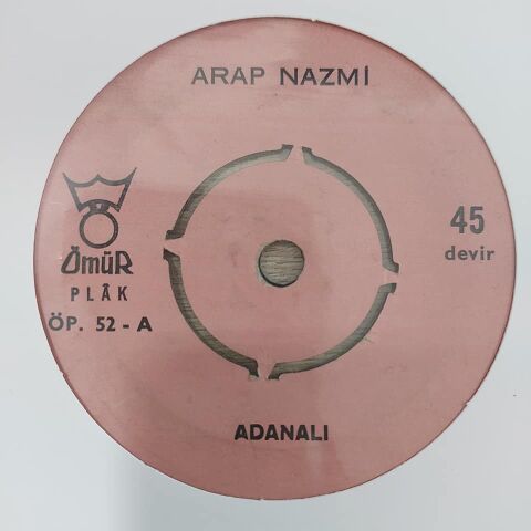 ARAP NAZMİ - ADANALI 45LİK PLAK