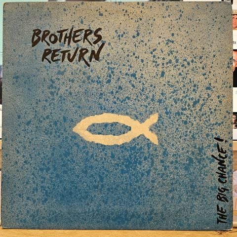 Brothers Return – The Big Chance LP PLAK
