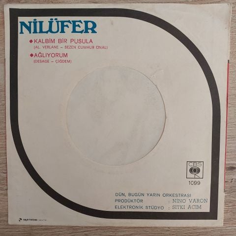 Nilüfer – Kalbim Bir Pusula / Ağlıyorum Yine 45LİK PLAK
