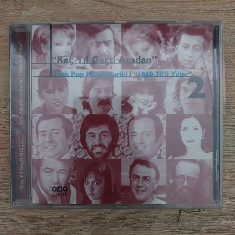 KAÇ YIL GEÇTİ ARADAN - TÜRK POP MÜZİĞİ TARİHİ 2 /CD
