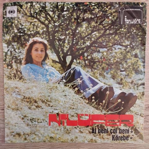 Nilüfer – Al Beni Çal Beni / Körebe 45LİK PLAK