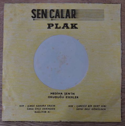 MEDİHA ŞEN - ŞİMDİ BAHARA ERDİM 45LİK PLAK