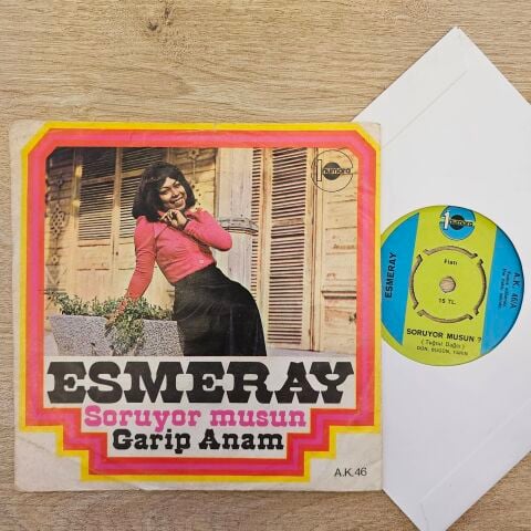 Esmeray – Soruyor Musun / Garip Anam 45LİK PLAK