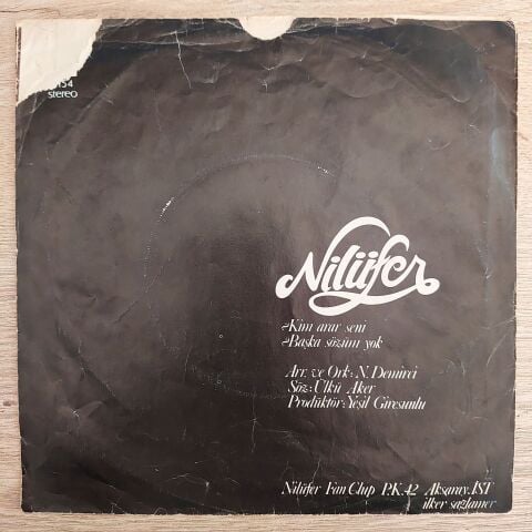 Nilüfer – Kim Arar Seni / Başka Sözüm Yok 45LİK PLAK
