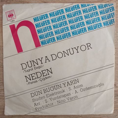 Nilüfer – Dünya Dönüyor / Neden 45LİK PLAK