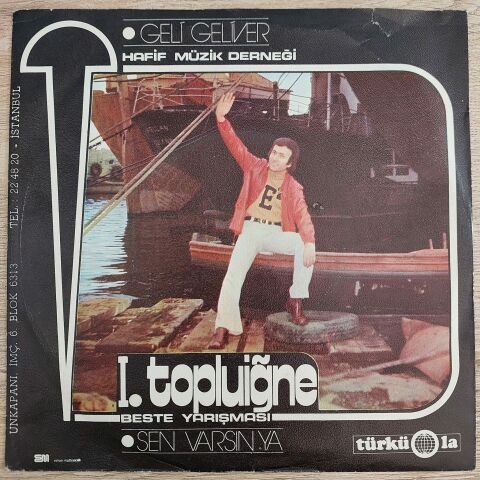 EROL EVGİN - GELİ GELİVER 45LİK PLAK