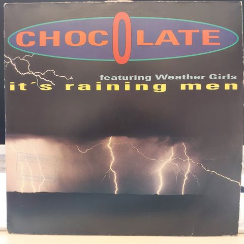 Chocolate Featuring Weather Girls – It's Raining Men LP PLAK