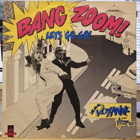 The Real Roxanne with Hitman Howie Tee – (Bang Zoom)! Let's Go Go! (Remix) LP PLAK
