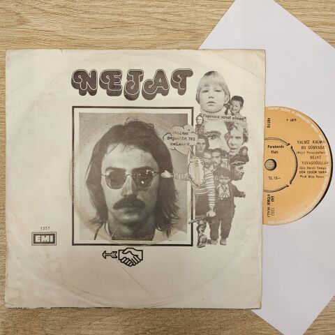 Nejat – Sen Diyorsun Ki / Yalnız Kalma Bu Dünyada 45LİK PLAK