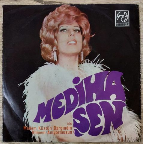 Mediha Şen Sancakoğlu – Madem Küstün Dargındın / Bilmem Yanıyormusun 45LİK PLAK...