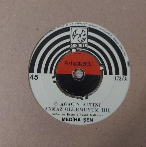 Mediha Şen – O Ağacın Altını Anmaz Olurmuyum Hiç / Elbet Bir Gün Buluşacağız 45LİK PLAK